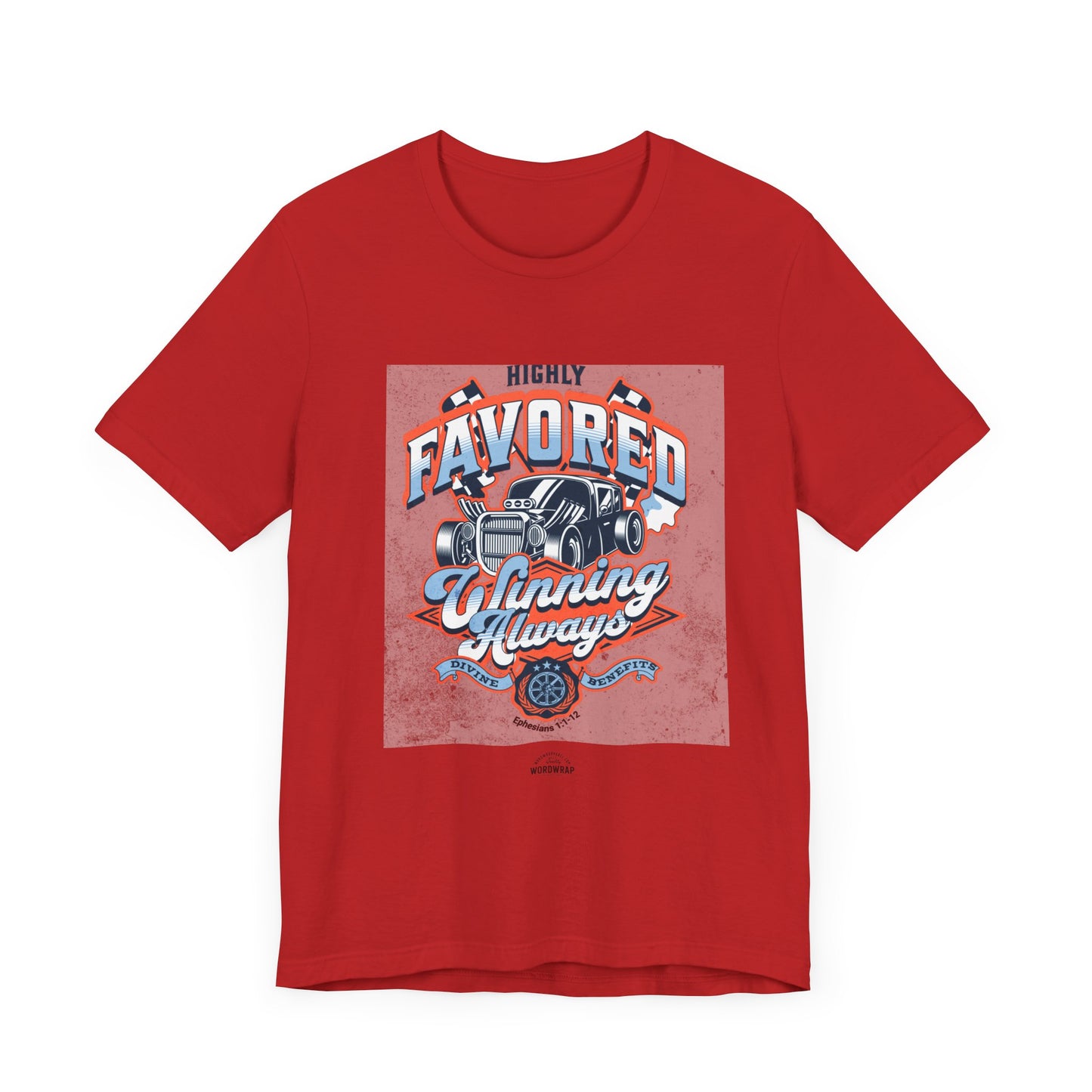 Highly Favored - Short Sleeve Tee