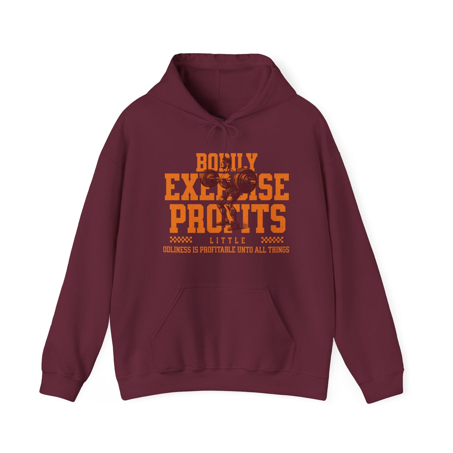 Bodily Exercise Hooded Sweatshirt